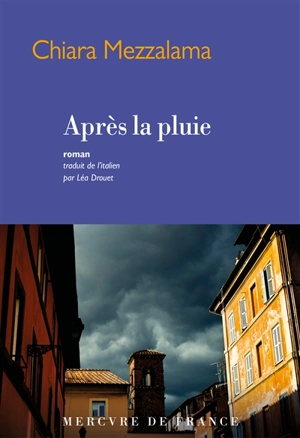 Après la pluie - Chiara Mezzalama