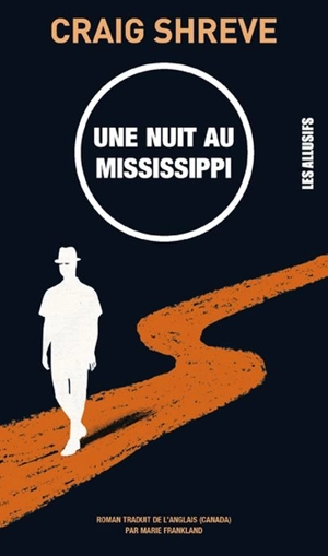 Une nuit au Mississippi - Craig Shreve