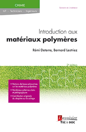 Introduction aux matériaux polymères - Rémi Deterre