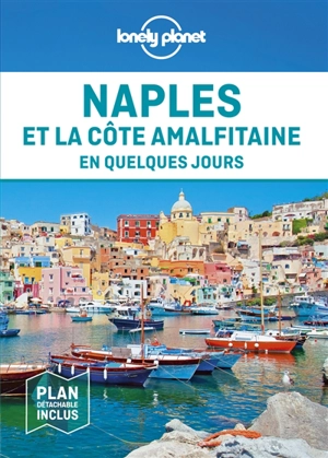 Naples et la côte amalfitaine en quelques jours - Cristian Bonetto