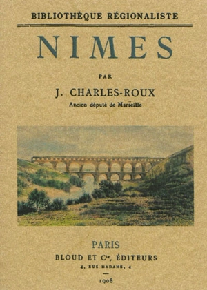 Nîmes - Jules Charles-Roux