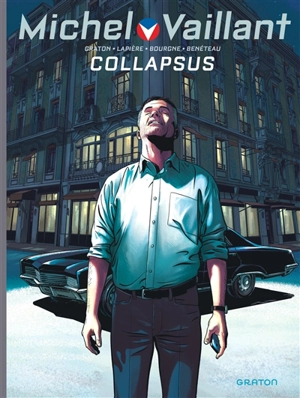 Michel Vaillant : nouvelle saison. Vol. 4. Collapsus - Philippe Graton