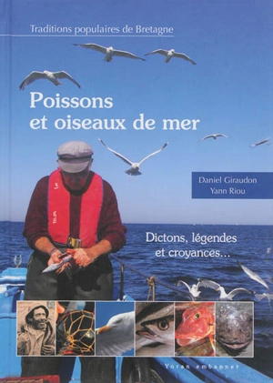 Poissons et oiseaux de mer : faune populaire du bord de mer en Bretagne et pays celtiques - Daniel Giraudon