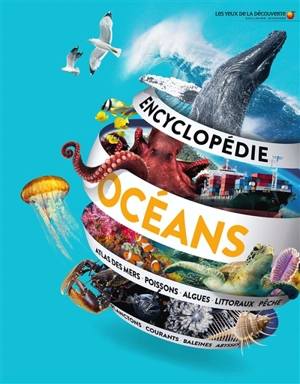 Encyclopédie des océans - John Woodward