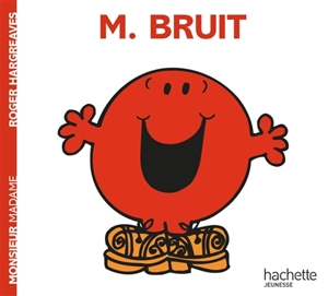 Monsieur Bruit - Roger Hargreaves