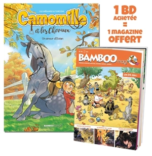 Camomille et les chevaux tome 1 + Bamboo mag - Lili Mésange