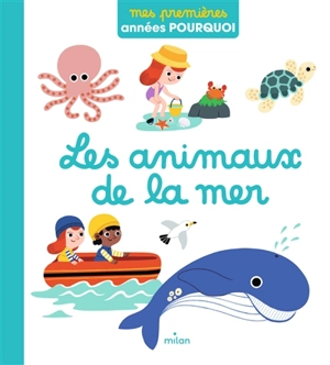 Les animaux de la mer - Julie Mercier