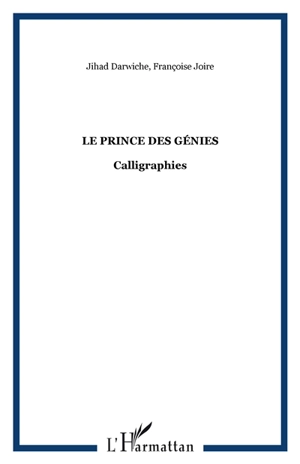 Le Prince des génies - Françoise Joire