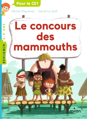 Le concours des mammouths - Michel Piquemal