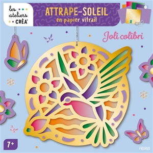 Attrape-soleil en papier vitrail : joli colibri - Laurent Stefano