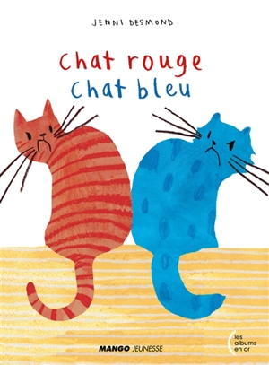 Chat rouge, chat bleu - Jenni Desmond