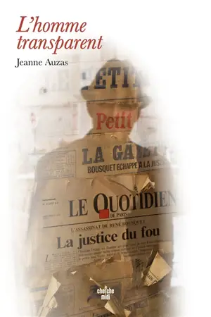 L'homme transparent - Jeanne Auzas