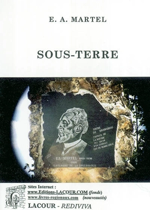 Sous-terre - Edouard-Alfred Martel