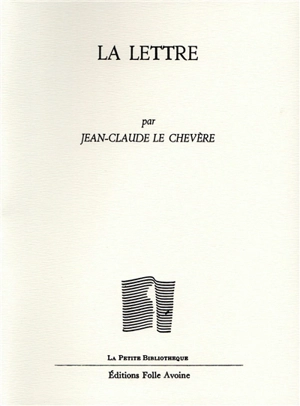 La lettre - Jean-Claude Le Chevère