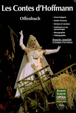 Avant-scène opéra (L'), n° 235. Les contes d'Hoffmann : opéra fantastique en cinq actes - Jacques Offenbach