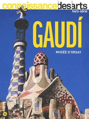 Gaudi : Musée d'Orsay