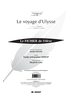 Le voyage d'Ulysse, une histoire d'Homère racontée par Patrice Cartier : le fichier de l'élève - Société d'édition et de diffusion pour la recherche et l'action pédagogique