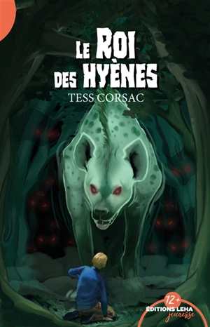 Le roi des hyènes - Tess Corsac