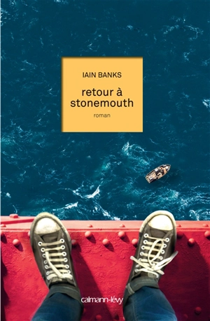 Retour à Stonemouth - Iain Banks