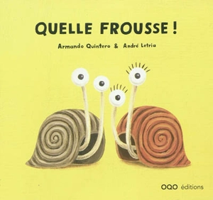 Quelle frousse ! - Armando Quintero