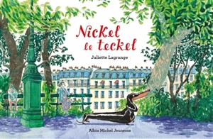 Nickel le teckel - Juliette Lagrange