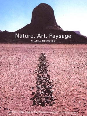 Nature, art, paysage - Gilles A. Tiberghien