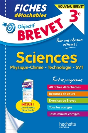 Sciences 3e : physique chimie, technologie, SVT : nouveau brevet - Sébastien Dessaint