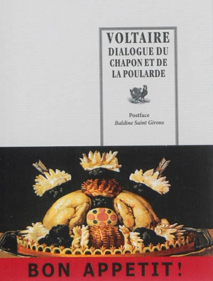 Dialogue du chapon et de la poularde - Voltaire