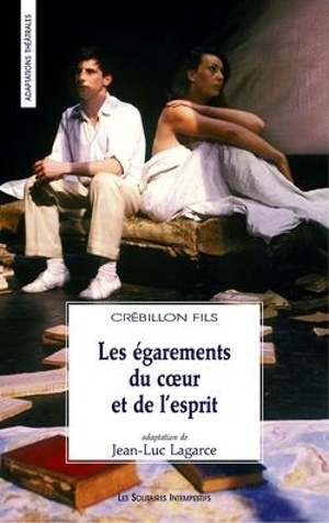 Les égarements du coeur et de l'esprit : précisions - Claude-Prosper de Crébillon