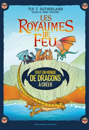 Les royaumes de feu : tout un monde de dragons à créer - Tui Sutherland