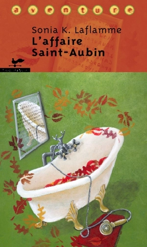 L'affaire Saint-Aubin - Sonia K. Laflamme