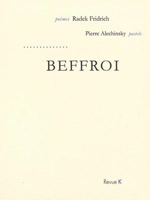 Beffroi - Radek Fridrich