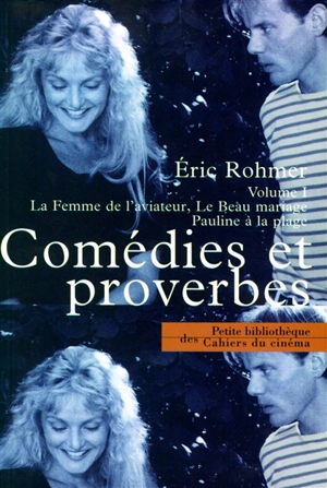 Comédie et proverbes. Vol. 1 - Eric Rohmer