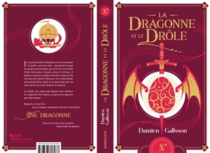 La dragonne et le Drôle - Damien Galisson