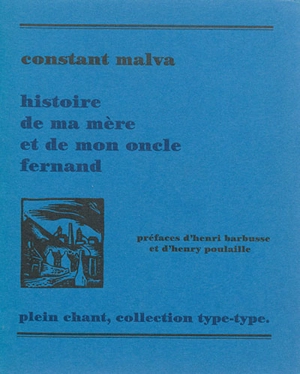 Histoire de ma mère et de mon oncle Fernand - Constant Malva