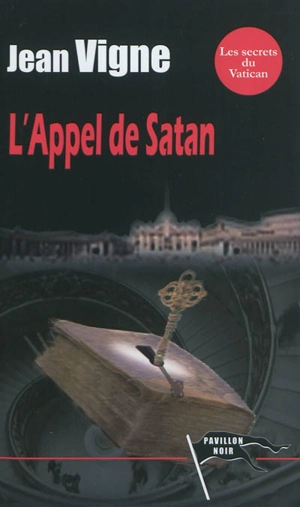 L'appel de Satan - Jean Vigne