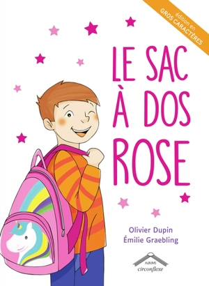 Le sac à dos rose - Olivier Dupin