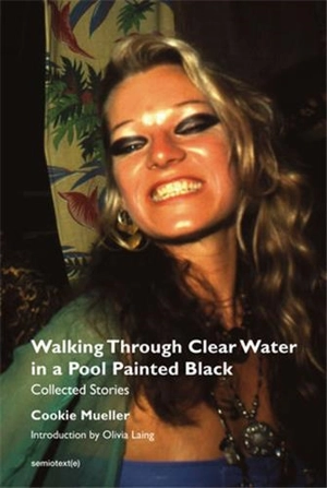 Cookie Mueller Walking Through Clear Water in a Pool Painted Black, new edition - Cookie Mueller