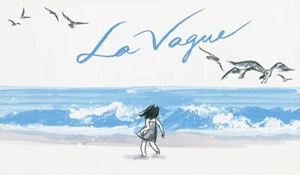 La vague - Suzy Lee