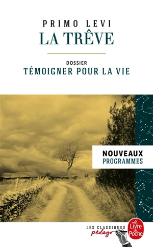 La trêve : nouveaux programmes - Primo Levi