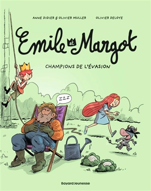 Emile et Margot. Vol. 12. Champions de l'évasion - Anne Didier