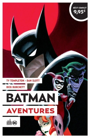 Batman aventures. Vol. 1 - Dan Slott