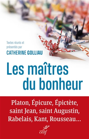 Les maîtres du bonheur