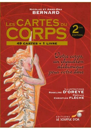 Les cartes du corps : votre corps, un chaudron alchimique pour votre âme - Nicolas Bernard