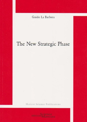 The new strategic phase - Guido La Barbera