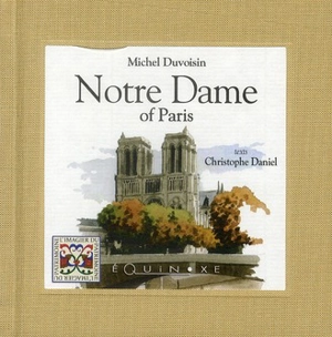 Notre Dame of Paris - Michel Duvoisin