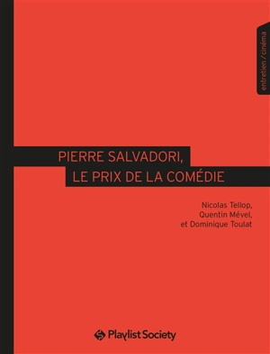 Pierre Salvadori, le prix de la comédie : entretien, cinéma - Nicolas Tellop