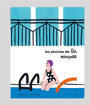 Les piscines de Léa Maupetit - Léa Maupetit