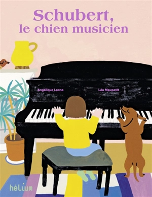 Schubert, le chien musicien - Angélique Leone