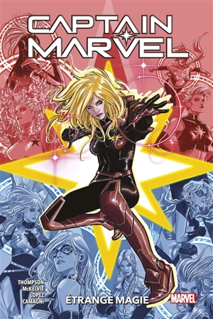 Captain Marvel. Vol. 6. Etrange magie - Kelly Thompson